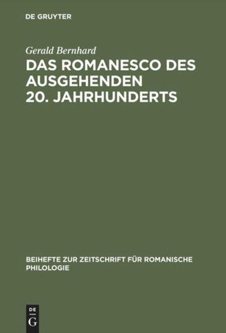 Das Romanesco des ausgehenden 20. Jahrhunderts