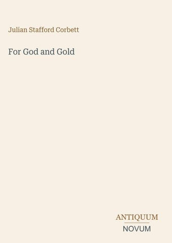 For God and Gold