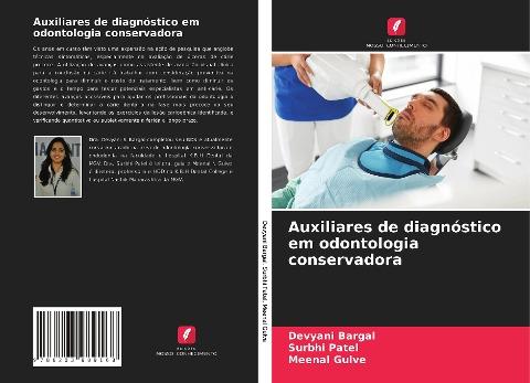 Auxiliares de diagnóstico em odontologia conservadora