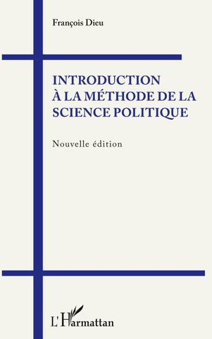 Introduction à la méthode de la science politique