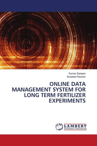 ONLINE DATA MANAGEMENT SYSTEM FOR LONG TERM FERTILIZER EXPERIMENTS
