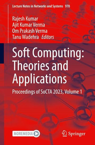Soft Computing: Theories and Applications