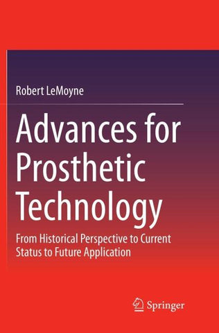Advances for Prosthetic Technology