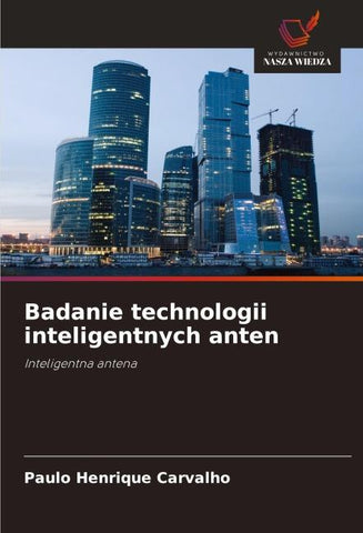 Badanie technologii inteligentnych anten
