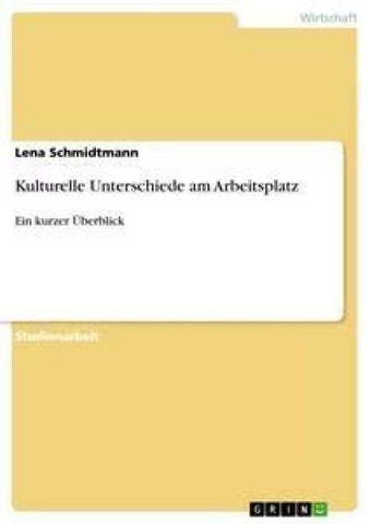Kulturelle Unterschiede am Arbeitsplatz