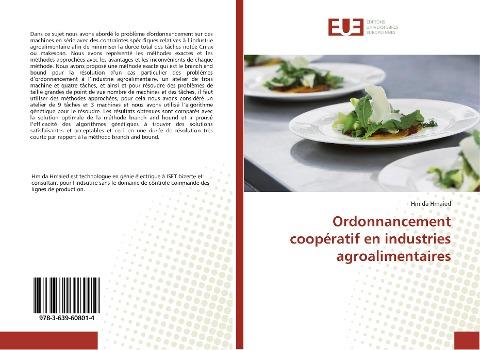 Ordonnancement coopératif en industries agroalimentaires