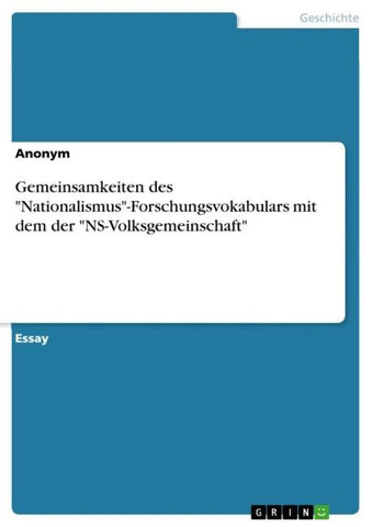 Gemeinsamkeiten des "Nationalismus"-Forschungsvokabulars mit dem der "NS-Volksgemeinschaft"