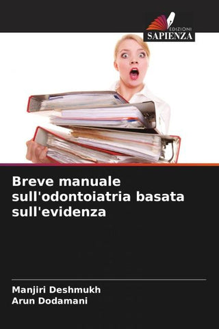 Breve manuale sull'odontoiatria basata sull'evidenza