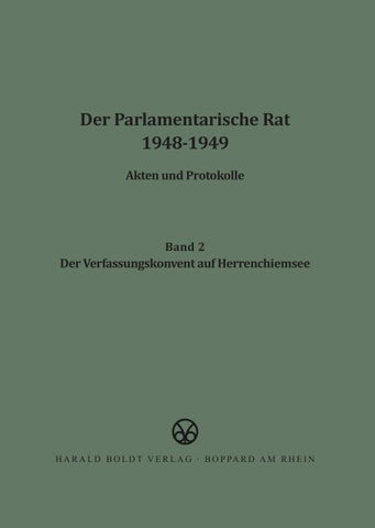 Der Verfassungskonvent auf Herrenchiemsee