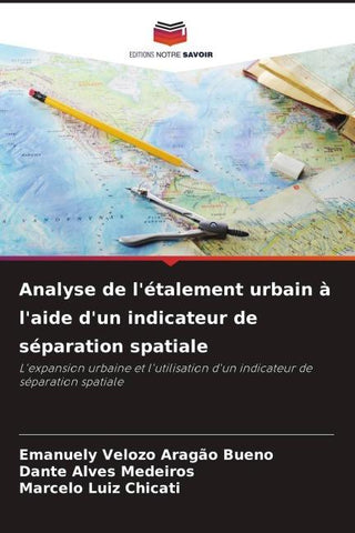 Analyse de l'étalement urbain à l'aide d'un indicateur de séparation spatiale