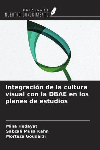 Integración de la cultura visual con la DBAE en los planes de estudios