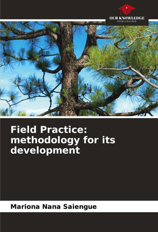 Field Practice: methodology for its development