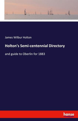 Holton's Semi-centennial Directory