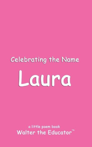 Celebrating the Name Laura
