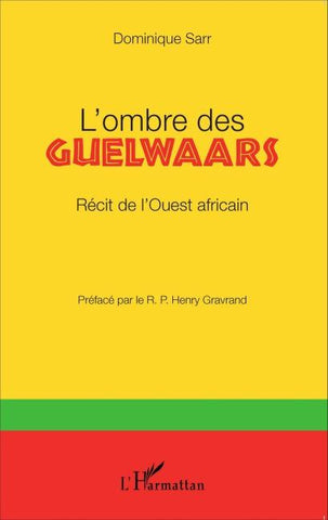 L'ombre des Guelwaars