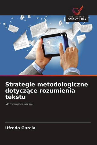 Strategie metodologiczne dotycz¿ce rozumienia tekstu