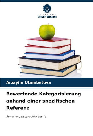 Bewertende Kategorisierung anhand einer spezifischen Referenz