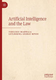 Artificial Intelligence and the Law