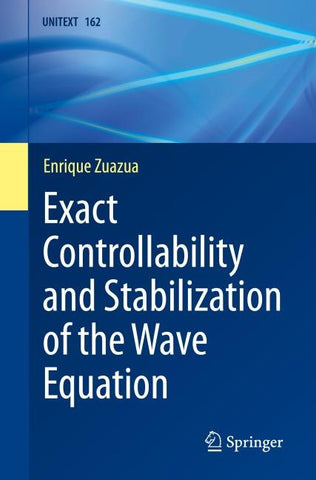Exact Controllability and Stabilization of the Wave Equation