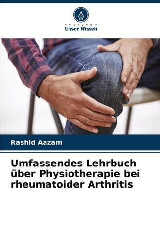 Umfassendes Lehrbuch über Physiotherapie bei rheumatoider Arthritis