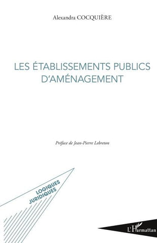 Les établissements publics d'aménagement