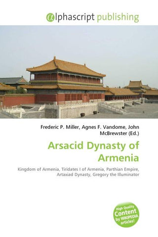 Arsacid Dynasty of Armenia