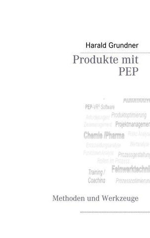 Produkte mit PEP entwickeln