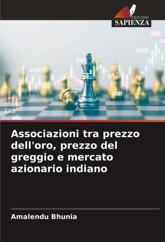 Associazioni tra prezzo dell'oro, prezzo del greggio e mercato azionario indiano