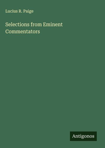 Selections from Eminent Commentators