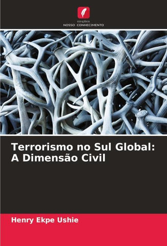 Terrorismo no Sul Global: A Dimensão Civil