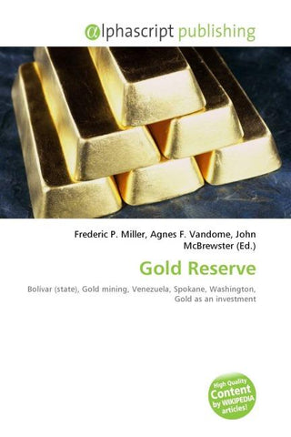 Gold Reserve
