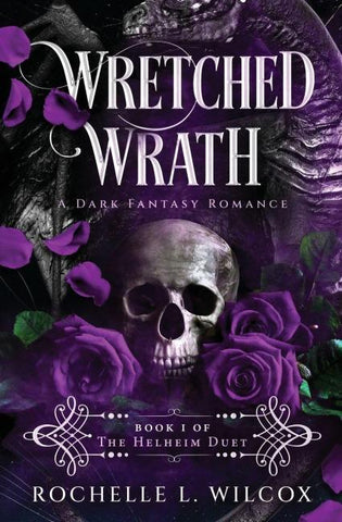 Wretched Wrath, A Dark Fantasy Romance