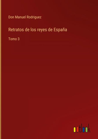 Retratos de los reyes de España