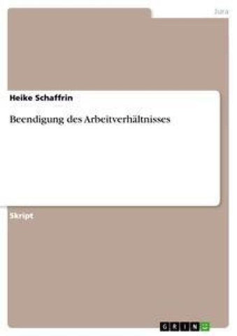 Beendigung des Arbeitverhältnisses