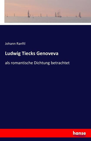 Ludwig Tiecks Genoveva