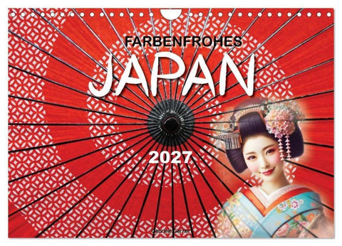 Farbenfrohes Japan (Wandkalender 2027 DIN A4 quer), CALVENDO Monatskalender