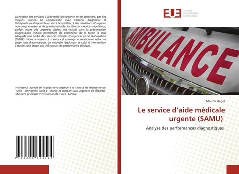 Le service d'aide médicale urgente (SAMU)