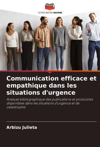 Communication efficace et empathique dans les situations d'urgence