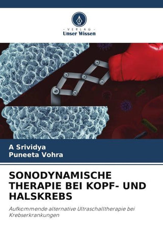 SONODYNAMISCHE THERAPIE BEI KOPF- UND HALSKREBS