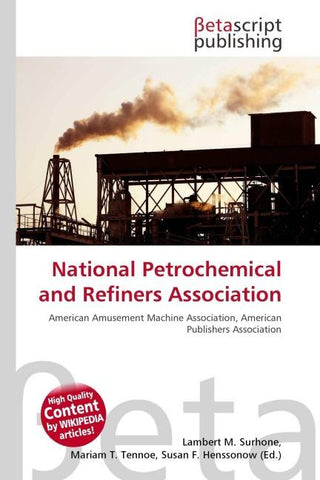 National Petrochemical and Refiners Association