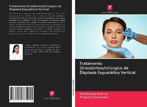 Tratamento Ortodôntico/cirúrgico da Displasia Esquelética Vertical