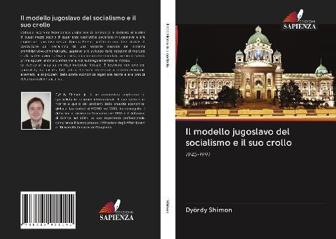 Il modello jugoslavo del socialismo e il suo crollo