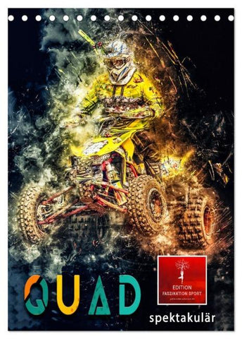 Quad spektakulär (Tischkalender 2026 DIN A5 hoch), CALVENDO Monatskalender