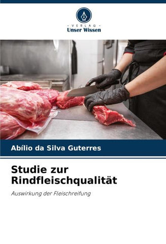 Studie zur Rindfleischqualität