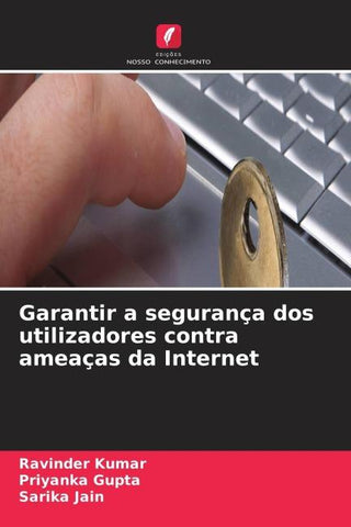 Garantir a segurança dos utilizadores contra ameaças da Internet