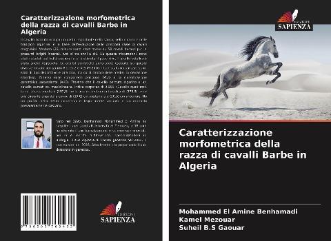 Caratterizzazione morfometrica della razza di cavalli Barbe in Algeria
