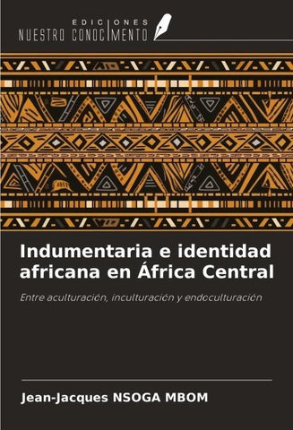 Indumentaria e identidad africana en África Central