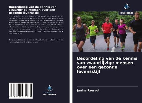 Beoordeling van de kennis van zwaarlijvige mensen over een gezonde levensstijl