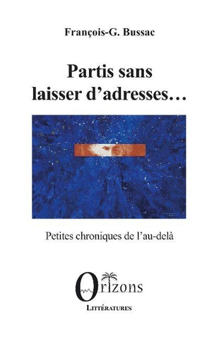 Partis sans laisser d'adresses...