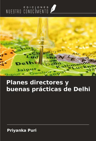Planes directores y buenas prácticas de Delhi